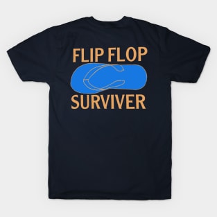 Flio flop surviver T-Shirt